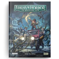 Arkham Horror : The Roleplaying Game Core Rulebook