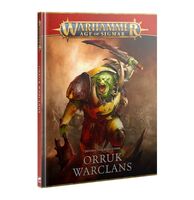 Warhammer Age Of Sigmar Destruction Battletome Orruk Warclans 