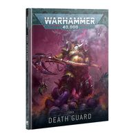 Warhammer 40k Codex : Death Guard 