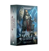 Black Library Legends Of The Wolf : The Omnibus
