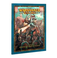Warhammer The Old World Arcane Journal : Armies Of Grand Cathay