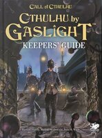 Chaosium Inc. Cthulhu By Gaslight Keepers' Guide 
