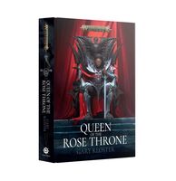 Black Library Queen Of The Rose Throne 