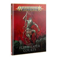 Warhammer Age Of Sigmar Death Battletome - Flesh-Eater Courts
