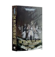 Black Library The Relentless Dead - A Death Korps Novel