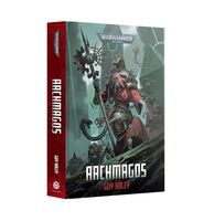 Black Library Belisarius Cawl : Archmagos